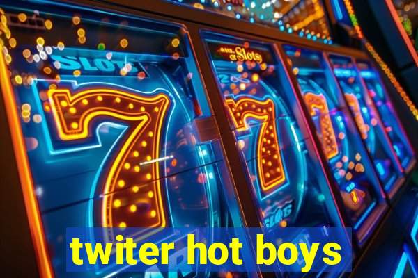 twiter hot boys